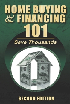 Paperback Home Buying and Financing 101 Book