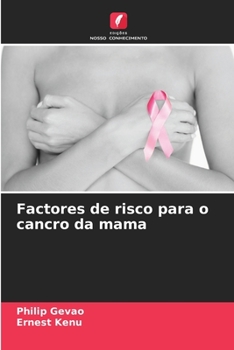Paperback Factores de risco para o cancro da mama [Portuguese] Book