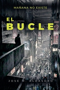 Paperback El Bucle [Spanish] Book