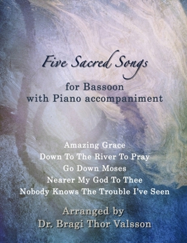 Paperback Five Sacred Songs for Bassoon with Piano accompaniment Book