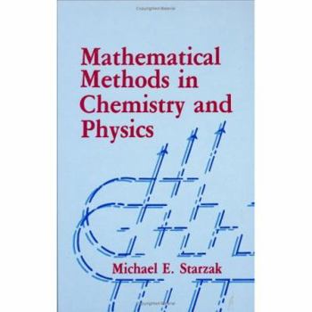 Hardcover Mathematical Methods in Chemistry and Physics Book