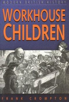 Hardcover Workhouse Children Book