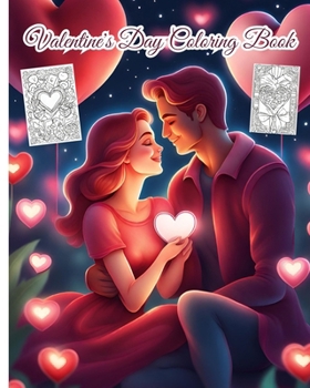 Paperback Valentine's Day Coloring Book: Sweet Valentine, Romance, Hug, Couple, Love Coloring Book For Adults / Teens Book