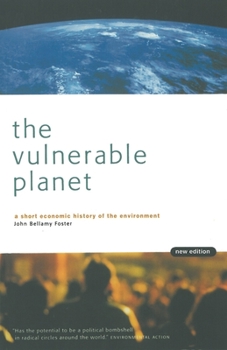 Paperback The Vulnerable Planet: A Short Economic History of the Environment Book