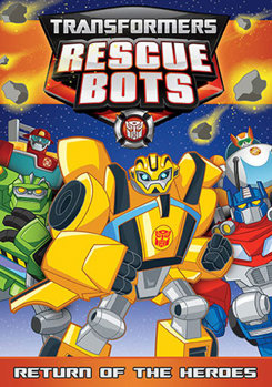 Transformers Rescue Bots: Return of the Heroes