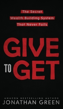 Hardcover Give to Get Book