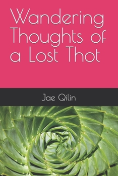 Paperback Wandering Thoughts of a Lost Thot Book