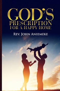 Paperback God's Prescription For Happy Home Book