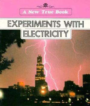 Paperback New True Books: Experiments with Electricity Book