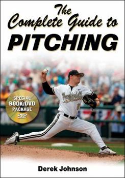 Paperback The Complete Guide to Pitching [With DVD] Book