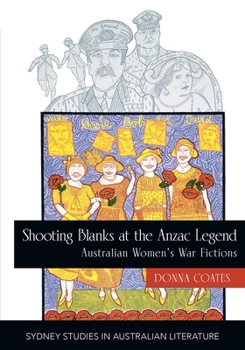 Paperback Shooting Blanks at the Anzac Legend Book