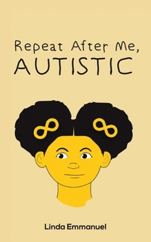 Paperback Repeat After Me, AUTISTIC Book