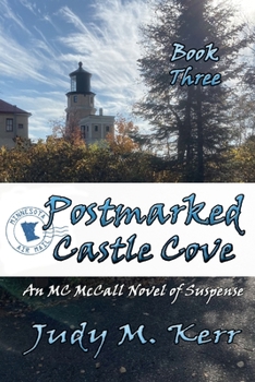 Paperback Postmarked Castle Cove: Book Three in the MC McCall Suspense Series Book