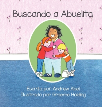 Hardcover Buscando a Abuelita [Spanish] Book