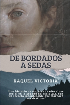 Paperback de Bordados a Sedas [Spanish] Book