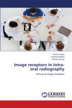 Paperback Image receptors in Intra-oral radiography Book