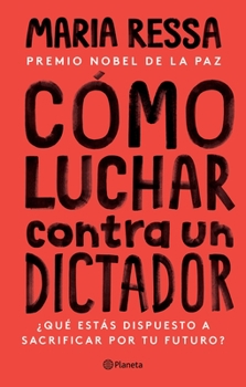 Paperback Cómo Luchar Contra Un Dictador [Spanish] Book