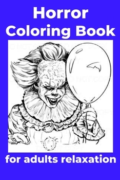 Paperback Horror Coloring Book for adults relaxation [Large Print] Book