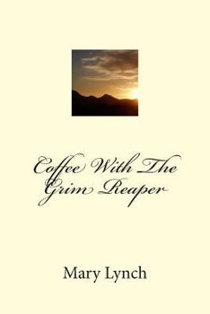 Paperback Coffee With The Grim Reaper Book