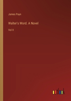 Paperback Walter's Word. A Novel: Vol II Book