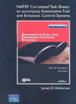 Spiral-bound Automotive Fuel and Emissions Control Systems: NATEF Correlated Task Sheets Book