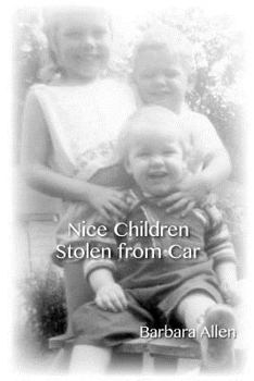 Paperback Nice Children Stolen From Car Book