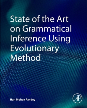 Paperback State of the Art on Grammatical Inference Using Evolutionary Method Book