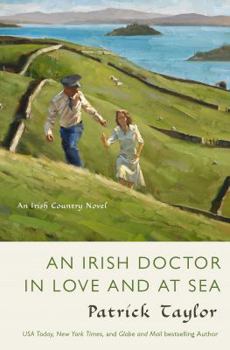 Hardcover An Irish Doctor in Love and at Sea: An Irish Country Novel Book