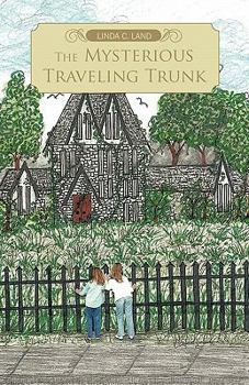 Paperback The Mysterious Traveling Trunk Book