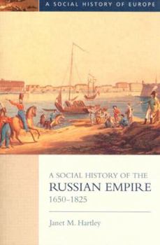 Paperback A Social History of the Russian Empire, 1650-1825 Book