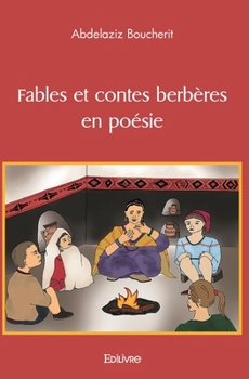 Paperback Fables et contes berbères en poésie [French] Book