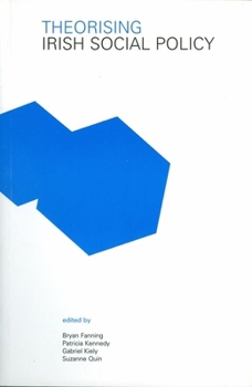 Paperback The Theorising Irish Social Policy Book