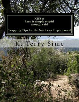 Paperback KISSes: Keep It Simple Stupid enough said Book