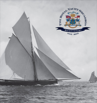 Hardcover Making Waves: Royal Yacht Squadron Book