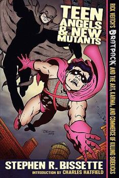 Paperback Teen Angels & New Mutants Book
