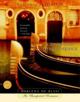 Paperback A Thousand Days in Venice (Ballantine Reader's Circle) Book