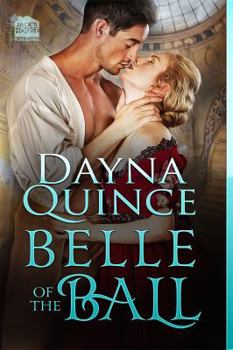 Belle of the Ball (Desperate and Daring, #2) - Book #2 of the Desperate and Daring