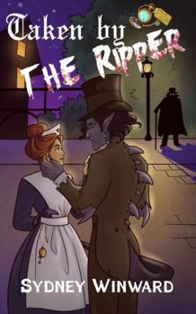 Paperback Taken by the Ripper: A Time for Monsters Romance Book