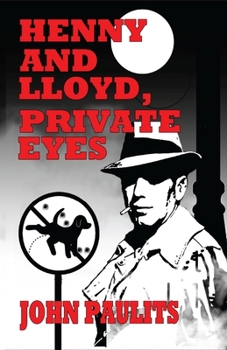 Paperback Henny and Lloyd, Private Eyes Book