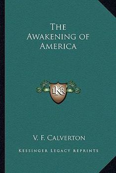 Paperback The Awakening of America Book