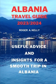 Paperback Useful advice and insights for a smooth trip in Albania Book