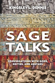 Paperback Sage Talks: Conversations with Gods, Deities, and Avatars Book