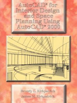 Paperback AutoCAD for Interior Design and Space Planning Using AutoCAD 2000 Book