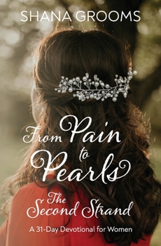 Paperback From Pain to Pearls: The Second Strand Book