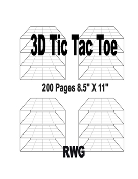 Paperback 3D Tic Tac Toe: 50 Pages 8.5" X 11" Book