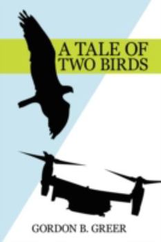 Hardcover A Tale of Two Birds Book