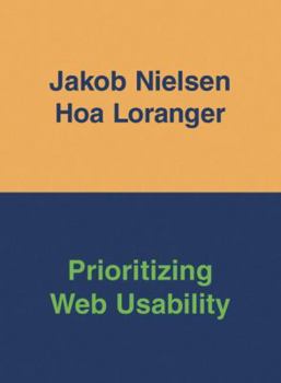 Paperback Prioritizing Web Usability Book