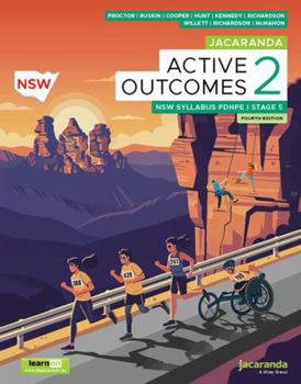 Jacaranda Active Outcomes 2 Stage 5 NSW Syllabus Personal Development, Health and Physical Education, 4e learnON and Print (Active Outcomes Series)