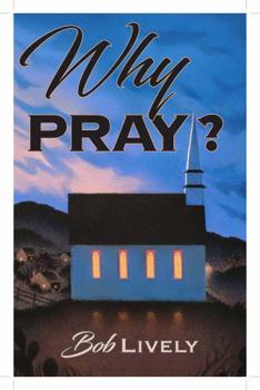 Paperback Why Pray? Book