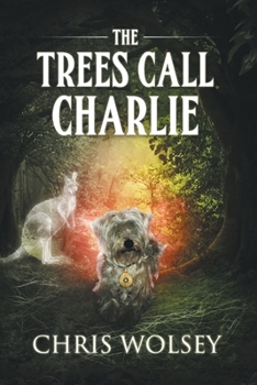 Paperback The Trees Call Charlie Book